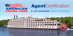American Cruise Lines - On-Demand Agent Certification Series